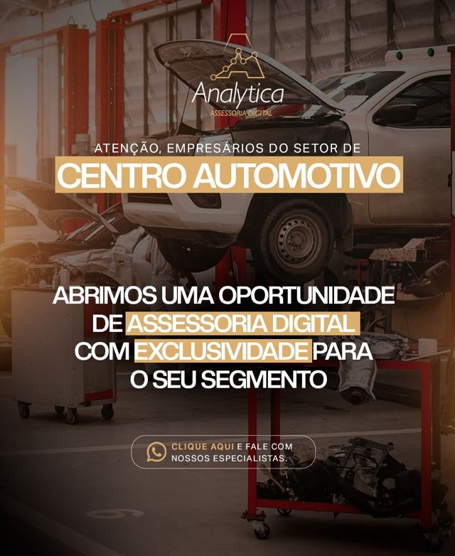 Campanha Analytica para o setor de centro automotivo